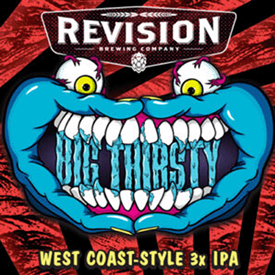Revision Big Thirsty (473ml) / ビッグ サースティ