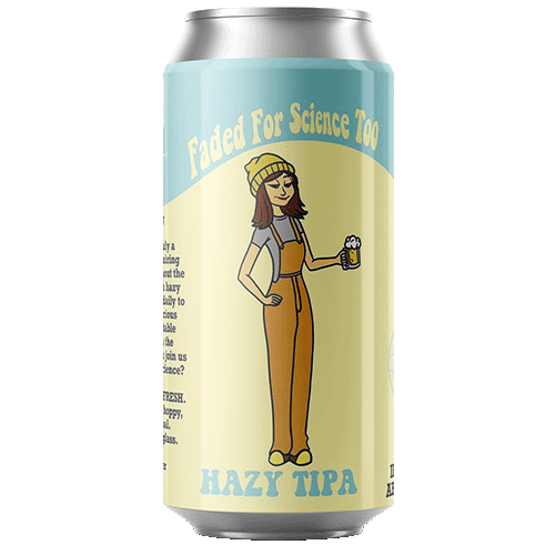 Local Craft Beer Faded for Science Too / フェイデッド フォア サイエンス ツー