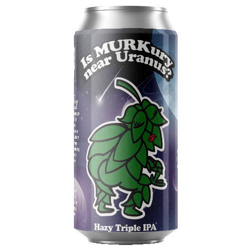 Local Craft Beer Is Murkury near Uranus? / イズ マーキュリー ニア ユレイネス?