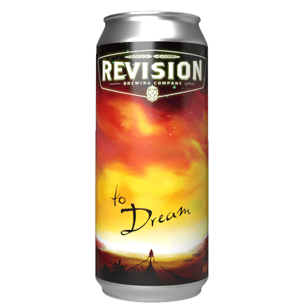Revision To Dream NE-Style Hazy IPA / トゥー ドリーム ニューイングランドスタイル ヘイジーアイピーエー