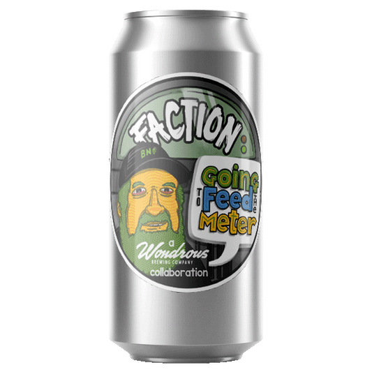 Faction Brewing Going to Feed the Meter (Wondrousコラボ) (473ml) / ゴーイング ツー フィードザ メーター【12/4出荷】