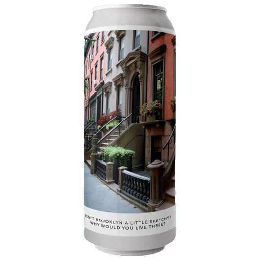 Evil Twin Brewing Isn't Brooklyn a little sketchy? Why would you live there? (473ml) / イジント ブルックリン アリトル スケッチー?ワイ ウッド ユー リブ デア？【4/2出荷】
