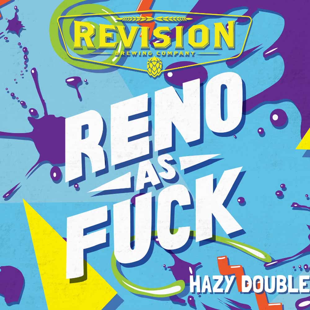 Revision Reno as Fuck (473ml) / レノ アズ ファック