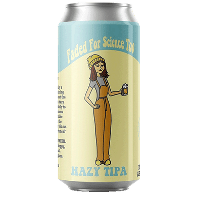 Local Craft Beer Faded for Science Too / フェイデッド フォア サイエンス ツー