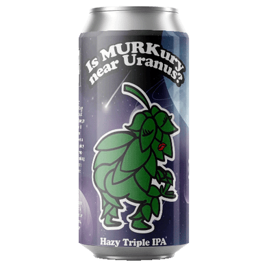 Local Craft Beer Is Murkury near Uranus? / イズ マーキュリー ニア ユレイネス?