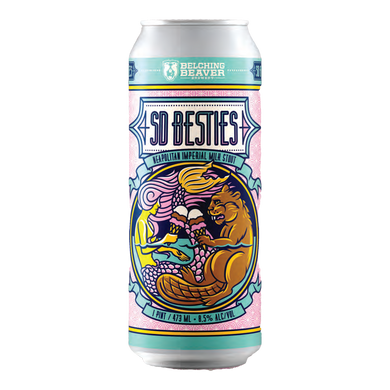 Belching Beaver SD Besties / サンディエゴ べスティーズ